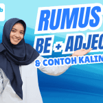 Infografis rumus grammar Be ditambah Adjective dalam bahasa Inggris beserta contoh kalimatnya.