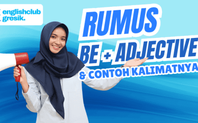 Rumus Be + Adjective dan Contoh Kalimatnya