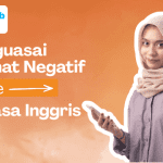 Rumus lengkap kalimat negative with be am is are was were dalam bahasa Inggris